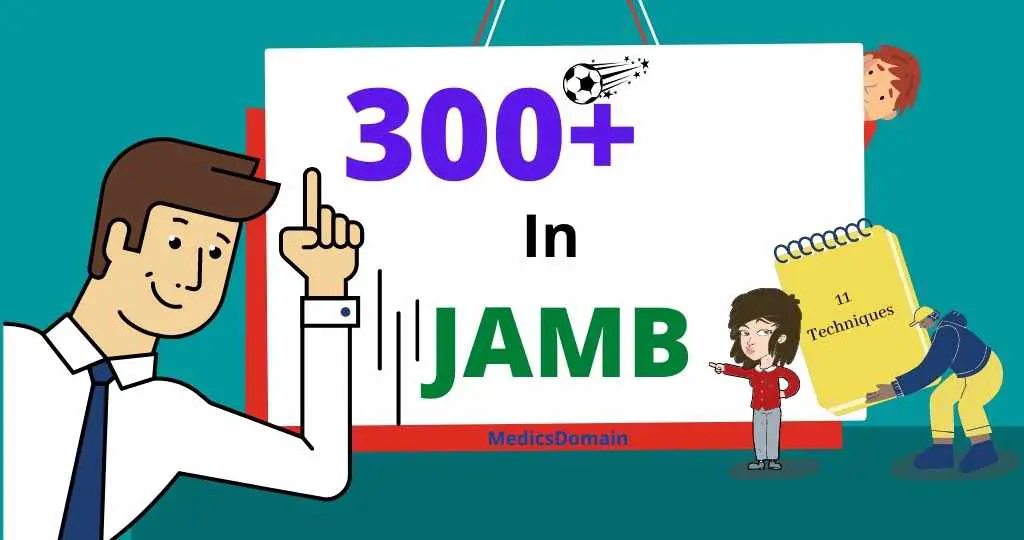How to score above 300 in jamb